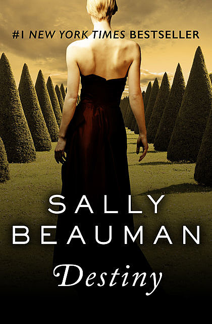 Destiny, Sally Beauman