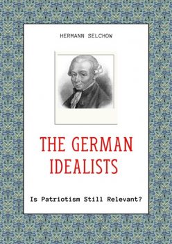 The German Idealists, Hermann Selchow