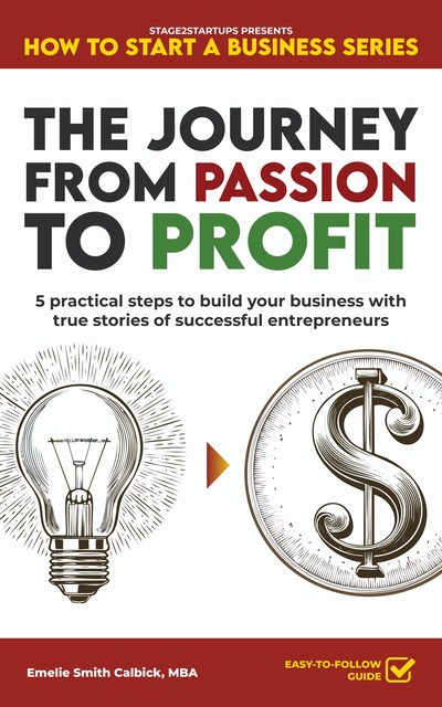 The Journey from Passion to Profit, Emelie Smith Calbick