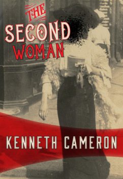 The Second Woman, Kenneth Cameron