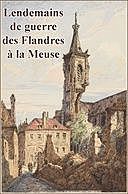 Lendemains de Guerre des Flandres à la Meuse, NA