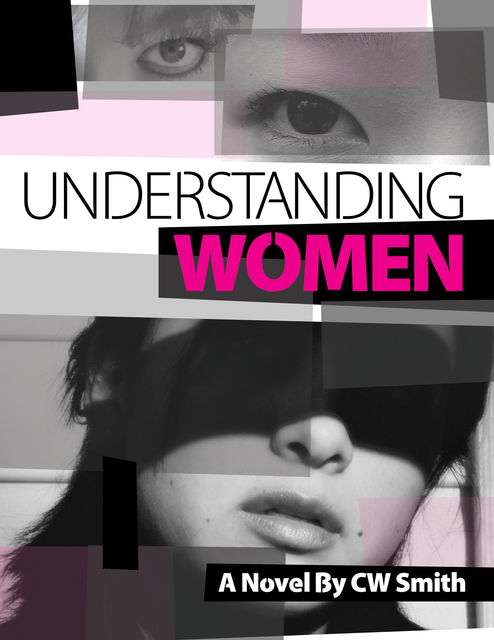 Understanding Women, C.W.Smith