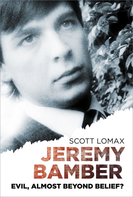 Jeremy Bamber, Scott Lomax