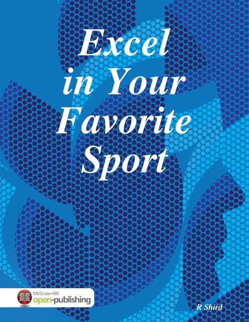 Excel in Your Favorite Sport, R Shird
