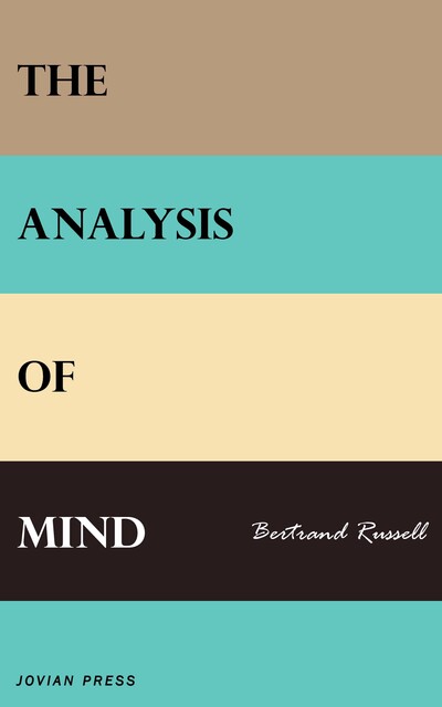 The Analysis of Mind, Bertrand Russell