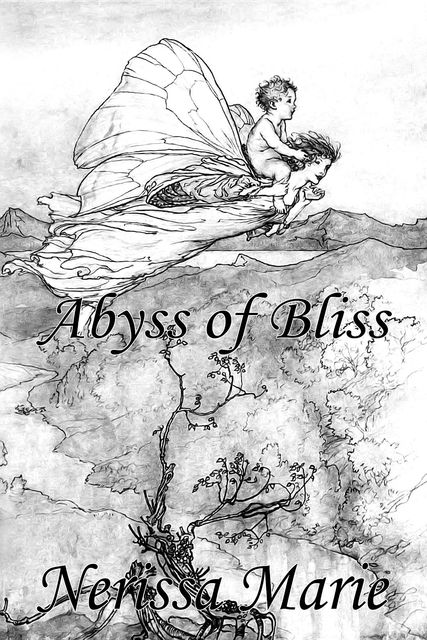 Poetry: Abyss of Bliss, Nerissa Marie