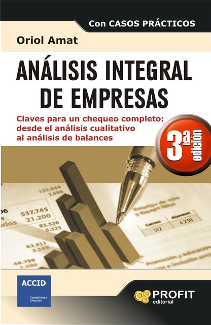 Análisis integral de empresas. Ebook, Oriol Amat Salas