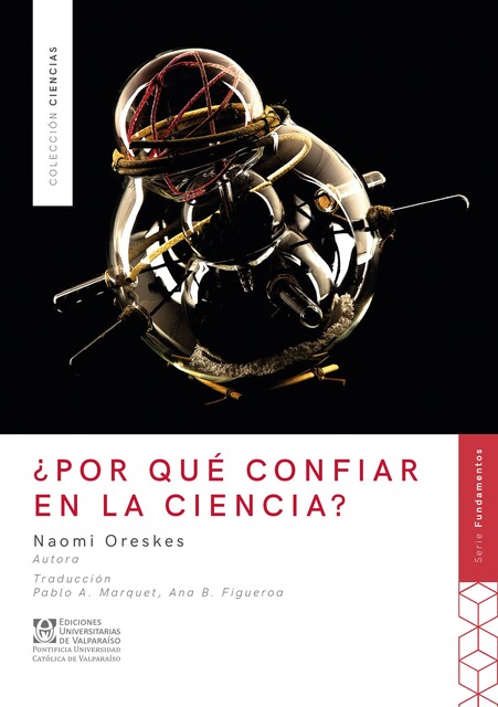 Por qué confiar en la ciencia, Naomi Oreskes