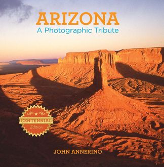 Arizona, John Annerino
