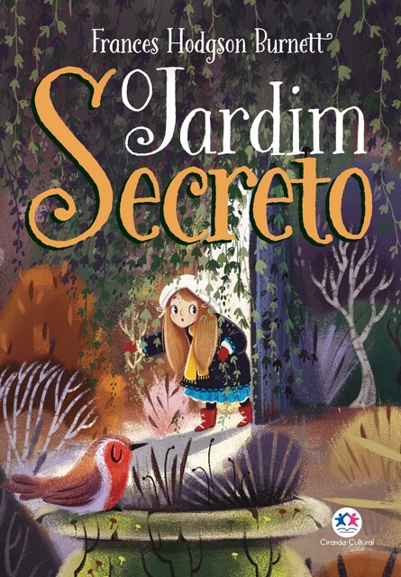 O jardim secreto, Frances Hodgson Burnett