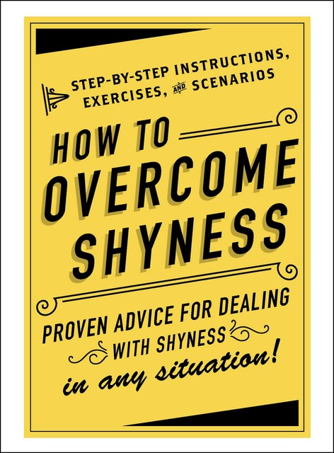How to Overcome Shyness, Adams Media
