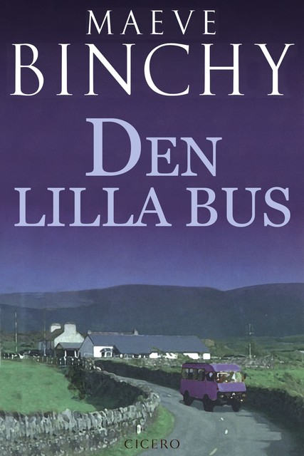 Den lilla bus, Maeve Binchy