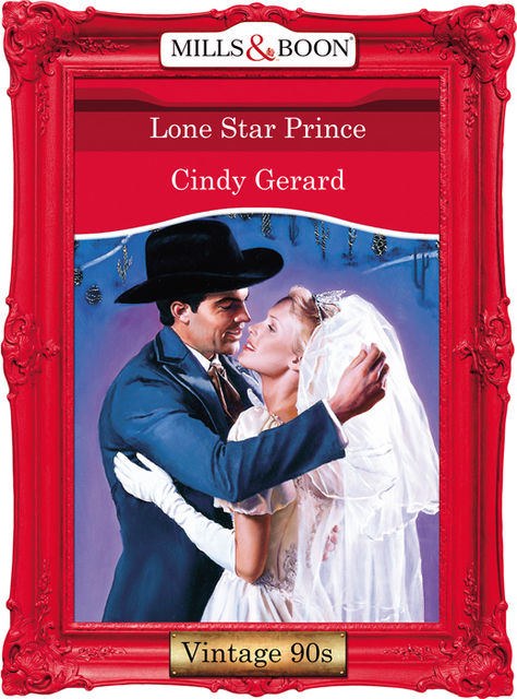 Lone Star Prince, Cindy Gerard