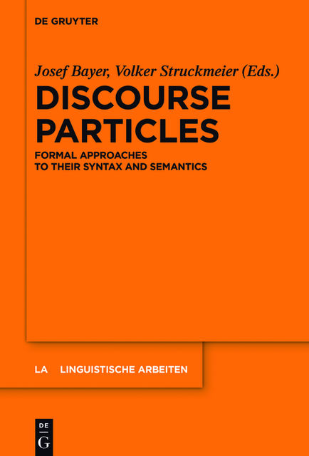Discourse Particles, Volker Struckmeier, Josef Bayer