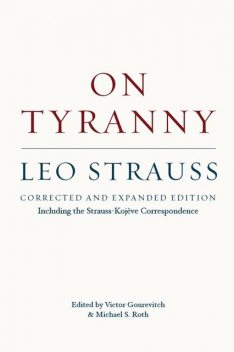On Tyranny, Leo Strauss