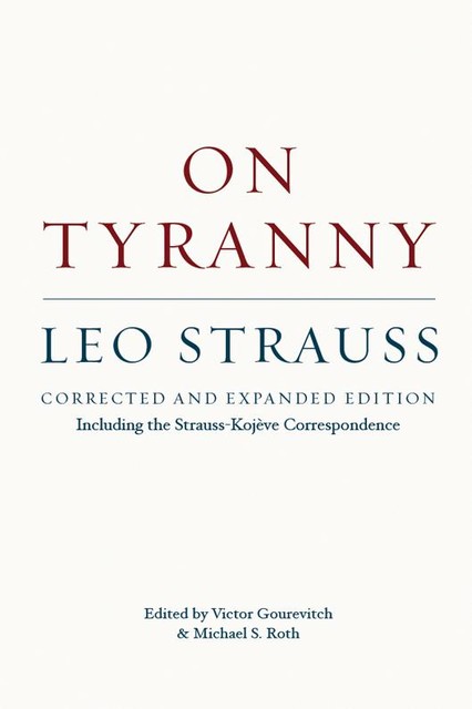 On Tyranny, Leo Strauss