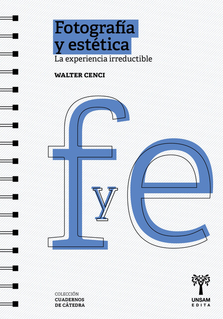 Fotografía y estética, Walter Cenci