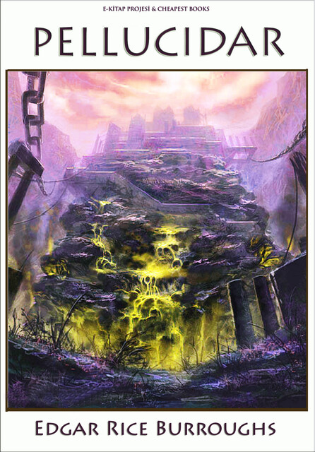 Pellucidar, Edgar Rice Burroughs