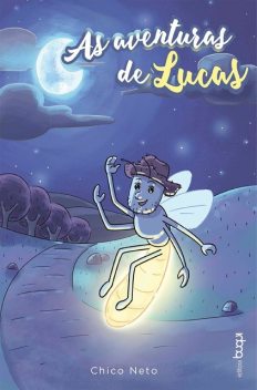 As aventuras de Lucas, Chico Neto