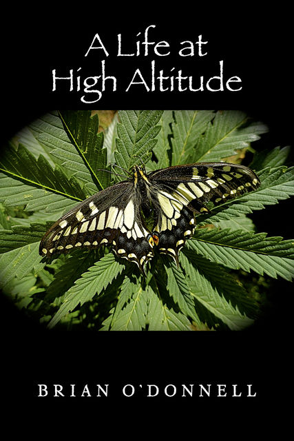 A Life At High Altitude, O'Donnell Brian