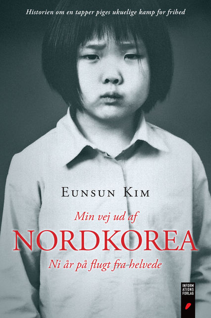 Min vej ud af Nordkorea, Eunsun Kim