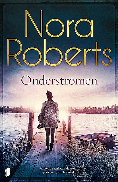 Onderstromen, Nora Roberts