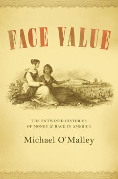 Face Value, Michael O'Malley