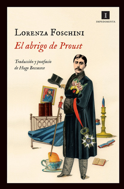 El abrigo de Proust, Lorenza Foschini