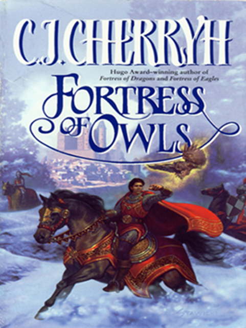 Fortress of Owls, C.J. Cherryh