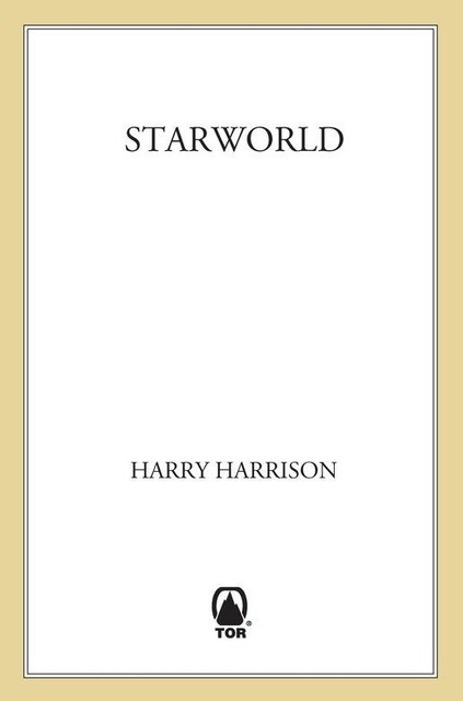 Starworld, Harry Harrison