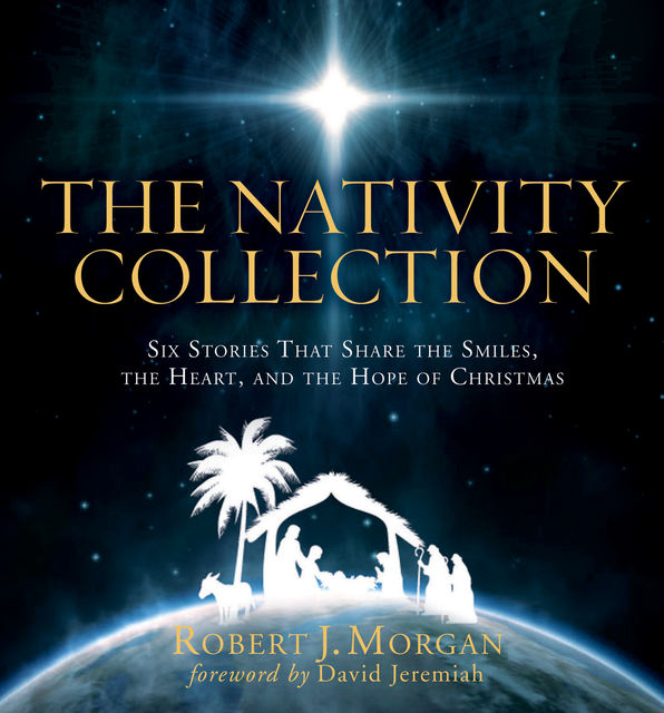 The Nativity Collection, Robert Morgan