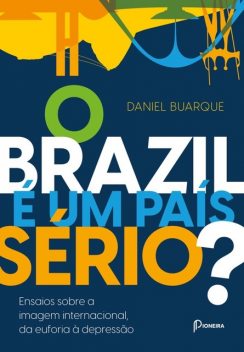 O Brazil é um País Sério, Daniel Buarque
