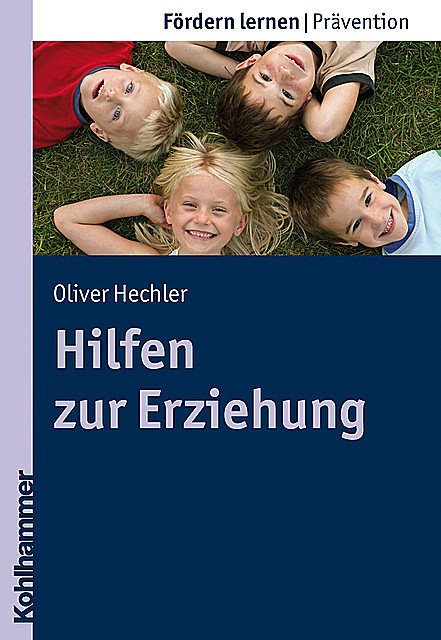 Hilfen zur Erziehung, Oliver Hechler