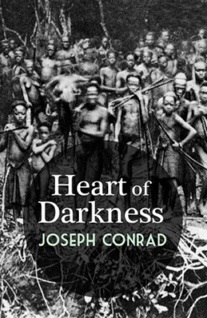 Heart of Darkness, Joseph Conrad