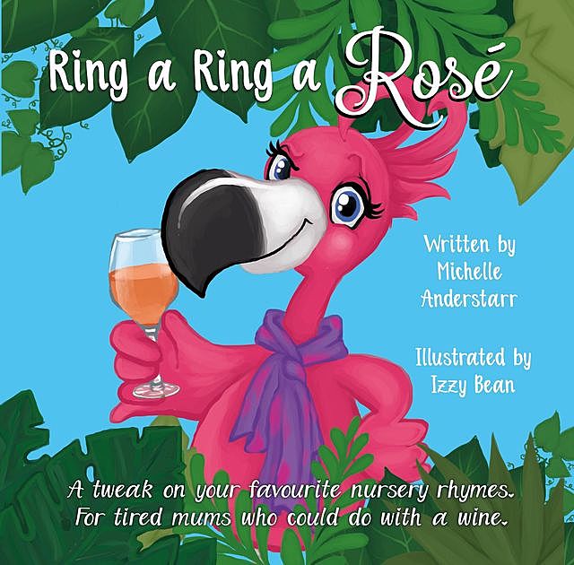 Ring a Ring a Rosé, Michelle Anderson