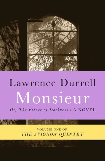 Monsieur, Lawrence Durrell