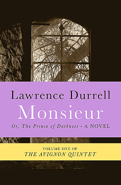Monsieur, Lawrence Durrell