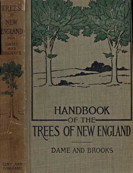 Handbook of the Trees of New England, Lorin Low Dame