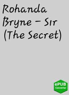 Sır (The Secret), Rohanda Bryne
