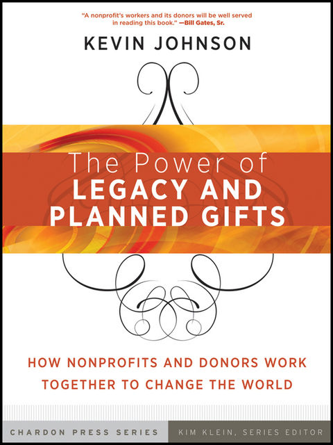 The Power of Legacy and Planned Gifts, Kevin Johnson