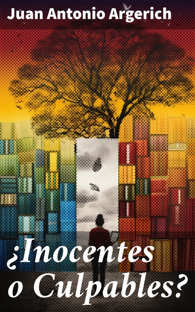 Inocentes o Culpables, Juan Antonio Argerich