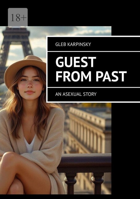 Guest from past. An asexual story, Gleb Karpinsky