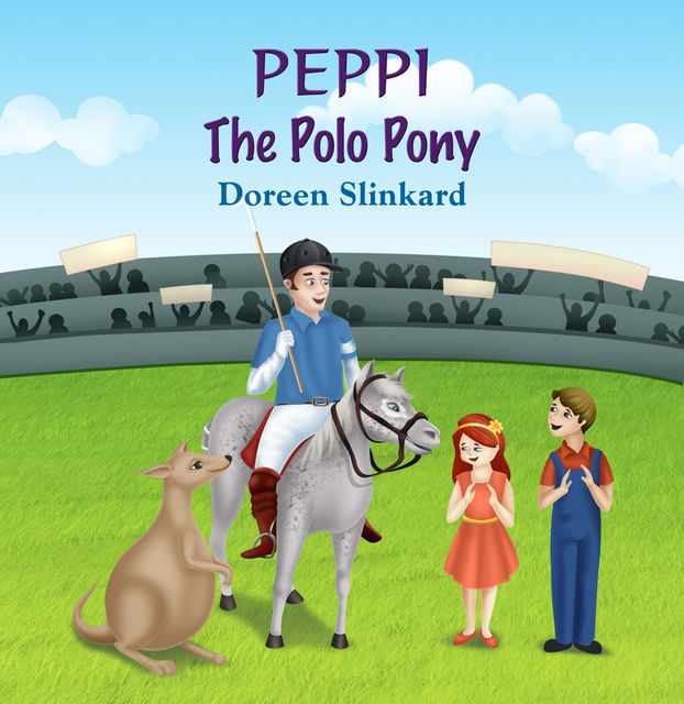 Peppi the Polo Pony, Doreen Slinkard