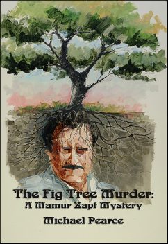 The Fig Tree Murder, Michael Pearce