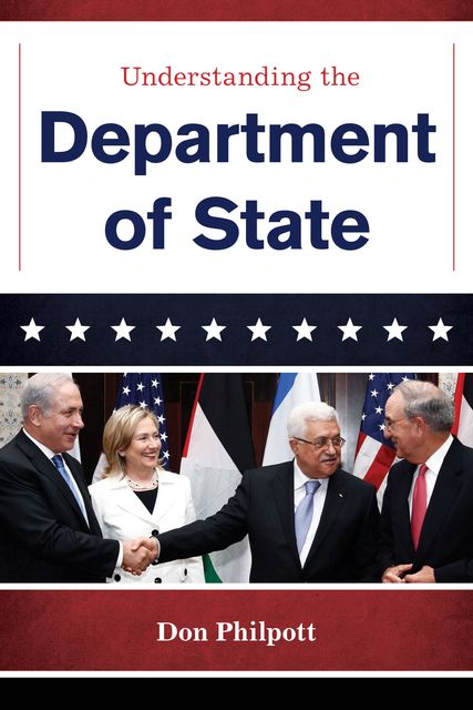 Understanding the Department of State, Don Philpott