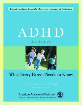 ADHD, Michael I. Reiff