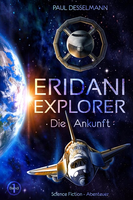 Eridani-Explorer Band 1, Paul Desselmann