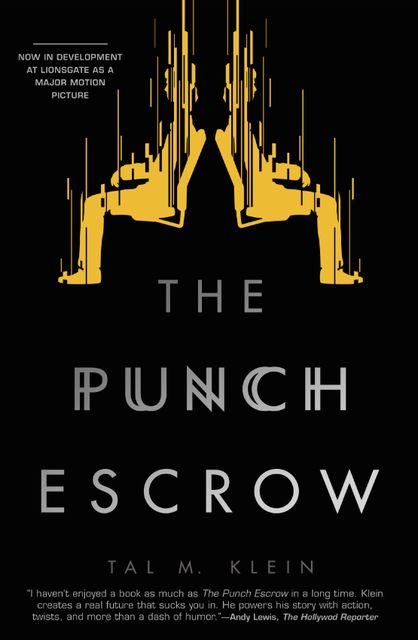 The Punch Escrow, Tal M. Klein