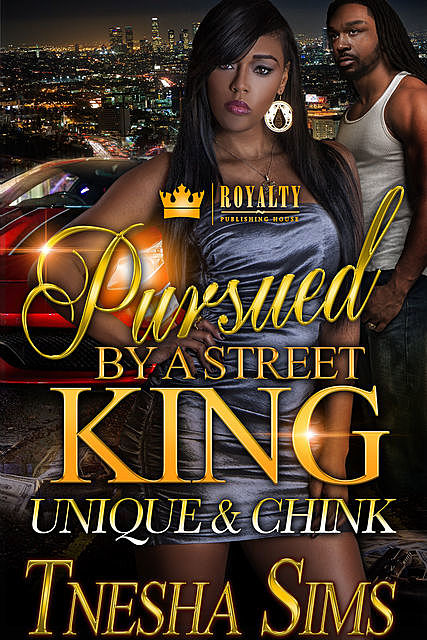 Pursued By A Street King, T'Nesha Sims