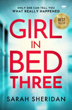 Girl in Bed Three, Sarah Sheridan